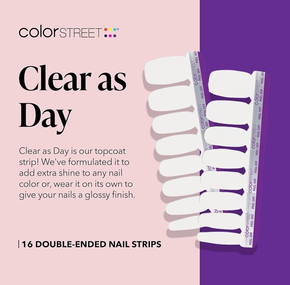 Clear as Day - Color Street